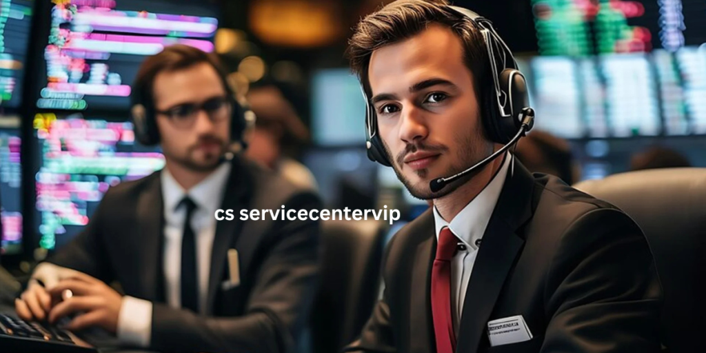 Understanding CS ServiceCenterVIP: A Comprehensive Guide